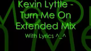turn me on lyrics by kevin lyttle ft alison hinds extended mix
