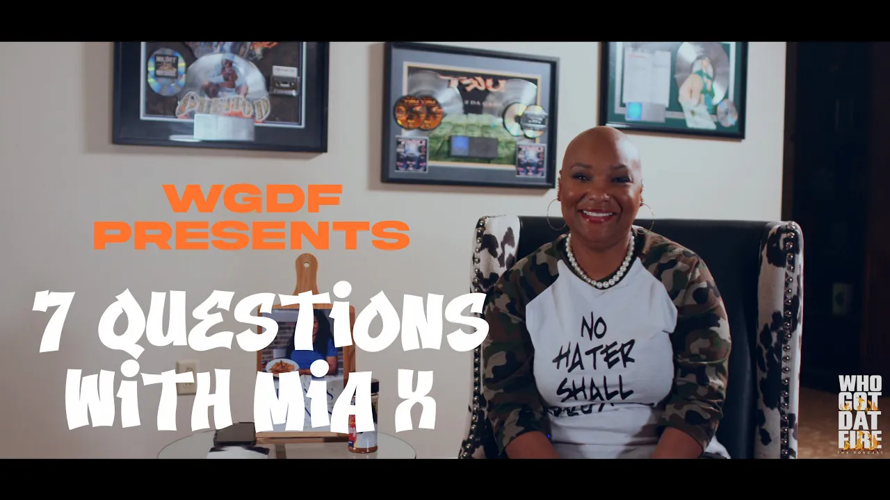 WGDF PRESENTS: 7 QUESTIONS WITH MIA X