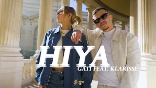 Gati Feat @kla. - Hiya  (Official Music Video)