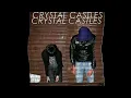 Crystal Castles - YES NO [Studio Version]