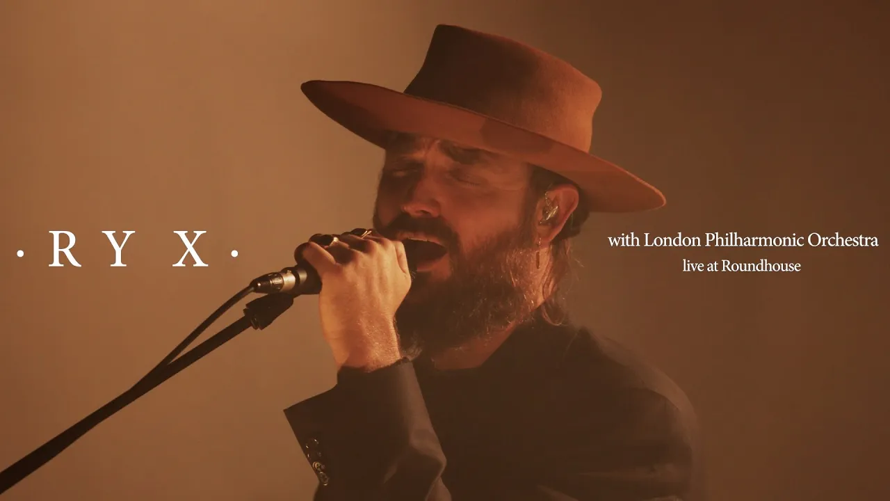 RY X - Live at the Roundhouse with the London Philharmonic Orchestra RY X - Live at the Roundhouse with the London Philharmonic Orchestra