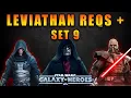 SWGoH Leviathan Requirements Set 9 INSANE buffs