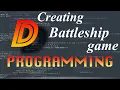 2 Creating Battleship game Let s learn Dlang game dev