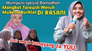 Download Mangkat Tarawih weruh mukena Burklat di RASANI || Mumpuni Handayayekti Ramadhan MP3