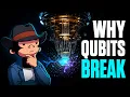 Quantum Error Correction Explained Why Qubits Break