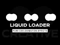 Liquid Loader Animation Effects Using CSS CSS Liquid Effect Liquid Fill Animation CSS