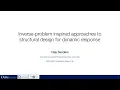 DOE CSGF 2020 Inverse Problem-Inspired Approaches for Structural Design for Dynamic Response