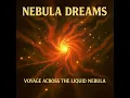 Nebula Dreams – Voyage Across The Liquid Nebula (1973) [FULL ALBUM]  | Rock Cosmic Psychedelic