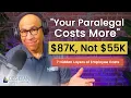 The True Cost of Hiring a Law Firm Employee It s More Than Salary