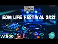 🎵EDM LIFE FESTIVAL 2K21 BY EDM LIFE RECORDS | VARGO🎵 #edm2021 #edmliveset2021