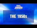 Final Jeopardy The 1950s JEOPARDY