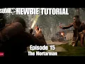 Squad 44 Newbie Guide 15 - The Mortarman