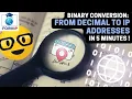 Binary Conversion From Decimal to IP Addresses in 5 Minutes