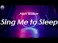 Download Lagu Alan Walker - Sing Me to Sleep (Lyrics) Avicii, TheFatRat, Major Lazer,..Mix