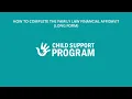 How to Complete the Family Law Financial Affidavit Long Form