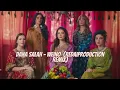 dana salah - weino remix redaiproduction