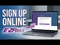 How To Sign Up for E-ZPass Online - 2026 Quick