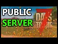 I Made A Public Server In 7 Days To Die And This Is What Happened