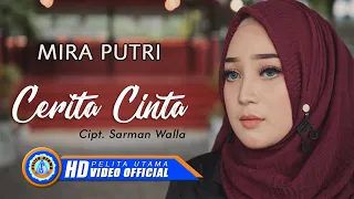 Lirik Lagu Cerita Cinta - Mira Putri