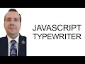 JAVASCRIPT TYPEWRITER