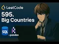 LeetCode 595 Big Countries Master SQL Pandas Solution Explained Beginner-Friendly