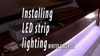 INSTALLING LED STRIP LIGHTING AND FITTING A NEW HATCH. Winter refit Vlog part 13.