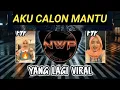 Lagu AKU CALAN MANTU √ PARTY SENTAK RIZAL DJ VIRAL TIKTOK 2025🎧