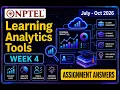 NPTEL Learning Analytics Tools Week 4 Assignment Answers 2026 100 Correct Answers