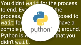 Killing shell True process results in ResourceWarning subprocess is still running