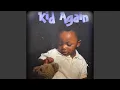 Download Lagu Kid Again