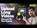 How to Upload Long s in Discord Bypass File Size Limits Easily