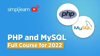 PHP And MySQL Full Course in 2026 PHP And MySQL Tutorial for Beginners 2026 Simplilearn
