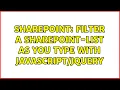Sharepoint Filter a SharePoint-List as you type with
