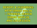 DevOps SysAdmins HTTP Error 500 19 - Internal Server Error with IIS and ColdFusion