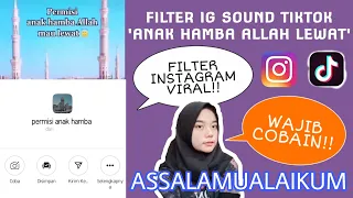 Download FILTER INSTAGRAM TERBARU SOUND TIKTOK PERMISI, ANAK HAMBA ALLAH MAU LEWAT YANG LAGI VIRAL!! COBAIN.. MP3