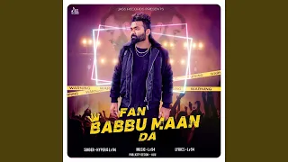 Fan Babbu Maan Da