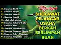 KUMPULAN SHOLAWAT PENARIK REZEKI TERBARU 2025 | Sholawat Jibril, Sholawat Busyro, Nariyah, Asyghil