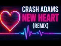 Download Lagu Crash Adams – New Heart (EDİTED) (Official YouTube Upload)