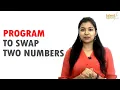 Program to Swap Two Numbers With or Without Third Variable TalentSprint