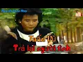 Lagu Trả Lại Người Tình ( Tú Nhi ) - Tuấn Vũ