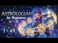 FF14 ASTROLOGIAN Foundations Start Right Guide