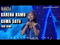 Download Lagu Nanda Indonesian Idol - Karena Kamu Cuma Satu (Lirik)