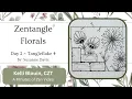 Zentangle Floral patterns Day 2 Tangleflake 4