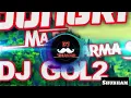 Lagu DJ GOL2 AND DJ JANGHEL(36)