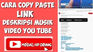 Download How to Copy Paste Link Description of Music Video You Tube on an Android cellphone MP3