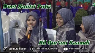 duet santri putri bil qurani saamdi 