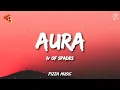 Download Lagu IV OF SPADES - Aura (Lyrics)
