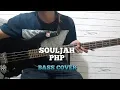 Download Lagu Bass COVER || PHP - SOULJAH