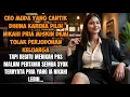 Download Lagu CEO CANTIK DIHINA KARENA NIKAHI KARYAWANNYA YANG TAMPAN DEMI TOLOK PERJODOHAN KELUARGA. TAPI PAS MAL