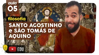 FILOSOFIA MEDIEVAL | Santo Agostinho e São Tomás de Aquino | Filosofia - aula #5 | Extensivo Enem
